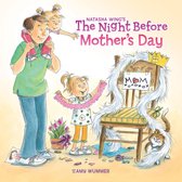 The Night Before -  The Night Before Mother's Day