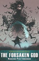 The Forsaken God