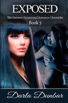 The Daemon Paranormal Romance Chronicles- Exposed