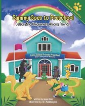 Sammy Goes to Preschool