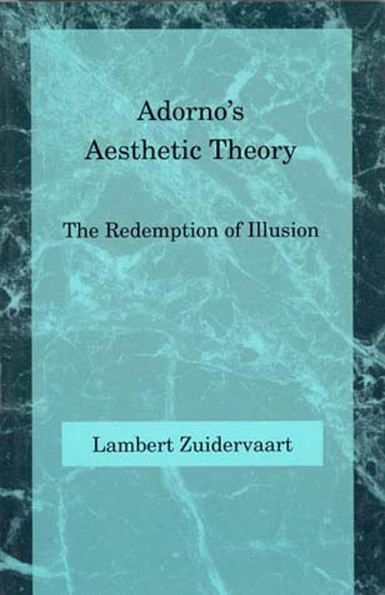 Adorno's Aesthetic Theory 9780262740166 Lambert Zuidervaart