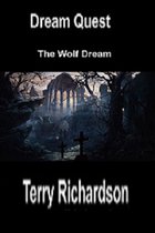 Shadow Saga Series - Dream Quest The Wolf Dream