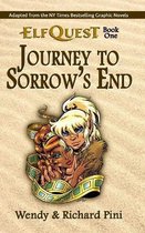 The Original Elfquest- Journey to Sorrow's End