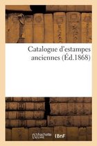 Catalogue d'Estampes Anciennes