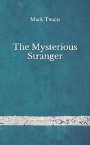 The Mysterious Stranger