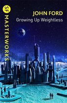 Golden Age Masterworks- Growing Up Weightless