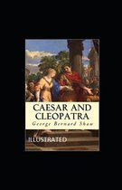 Caesar and Cleopatra Illustrated