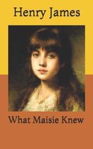 What Maisie Knew