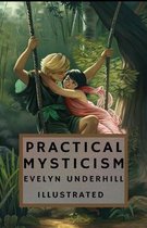 Practical Mysticism Illustrated