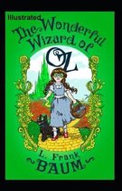 The Wonderful Wizard of OZ Illustrated
