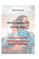 Effective Communication With Your Spouse