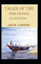 Tales of the Fish Patrol Illustrated