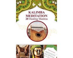 Omslag van Kalimba Songbooks for Beginners- Kalimba Meditation 20 Healing Mantras