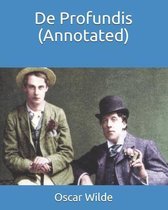 De Profundis (Annotated)