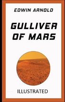 Gulliver of Mars Illustrated