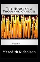 The House Of A Thousand Candles Illustrated