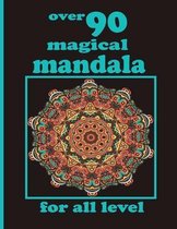 over 90 magical mandala for all level