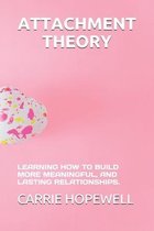 Attachment Theory