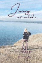 Journey... so it Concludes