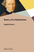 Biblioteca Herder - Kant y el cristianismo