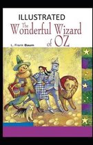 The Wonderful Wizard of Oz Illustrated