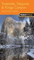 Fodor's in Focus Yosemite, Sequoia and Kings