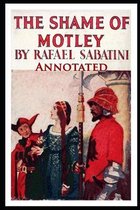 The Shame of Motley ANNOTATED