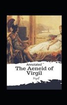 The Aeneid -Virgil Original Edition(Annotated)