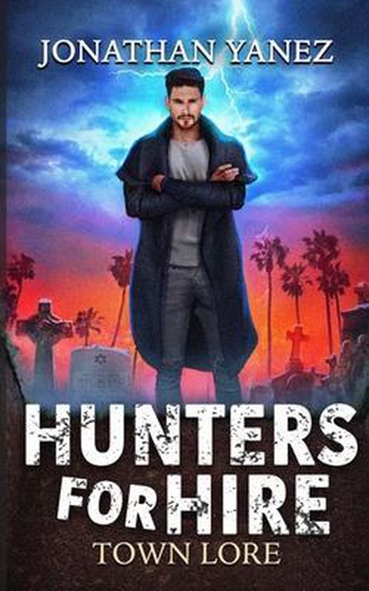 Hunters for Hire- Town Lore - cover