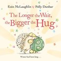 Hedgehog & Friends-The Longer the Wait, the Bigger the Hug