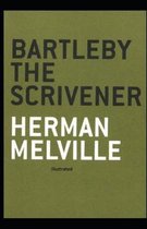 Bartleby the Scrivener Illustrated