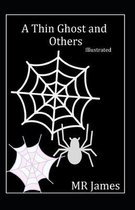 A Thin Ghost and Others (Illustrated)
