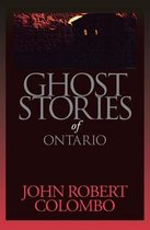 Ghost Stories of Ontario