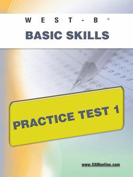 West-E Basic Skills Practice Test 1 - cover