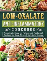 Low-Oxalate Anti-Inflammatory Cookbook