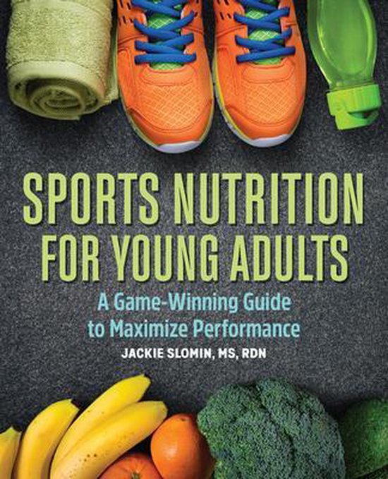 sports-nutrition-for-young-adults-jackie-slomin-9781646117093