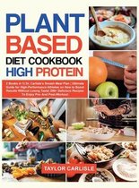 Plant Based Diet Cookbook High Protein