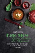 Keto Slow Cooker Cookbook For Beginners