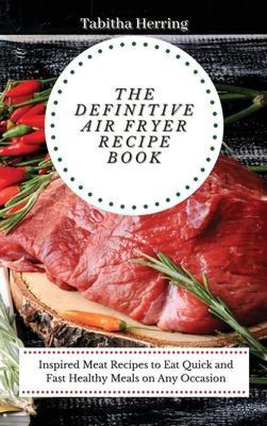 The Definitive Air Fryer Recipe Book - cover