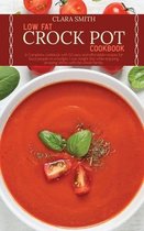 Low Fat Crock Pot Cookbook