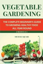 Vegetable Gardening