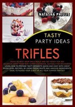 Tasty Party Ideas Trifles