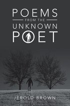 Poems from the Unknown Poet
