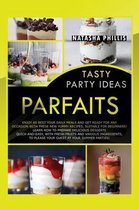 Tasty Party Ideas Parfaits