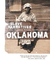 Slave Narratives- Oklahoma Slave Narratives