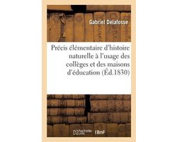 Précis élémentaire d'histoire naturelle à l'usage des collèges et des maisons d'éducation