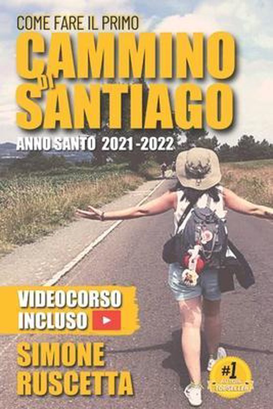 Cammina Con Me- Come fare il primo cammino di Santiago - cover