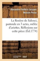 La Rosière de Salenci, Pastorale En 3 Actes, Mêlée d'Ariettes