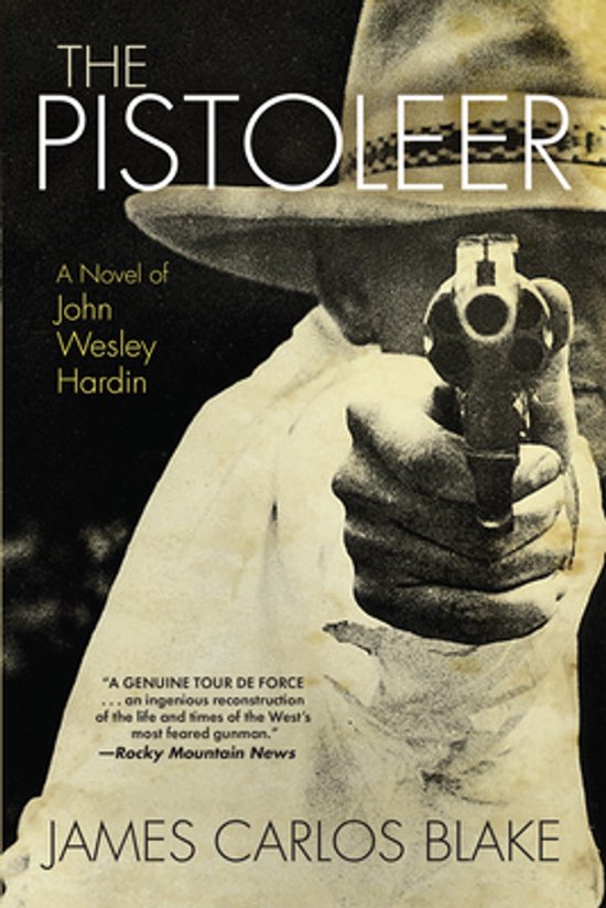 Boekcover van 'The Pistoleer' door James Carlos Blake, met een man die een pistool vasthoudt.