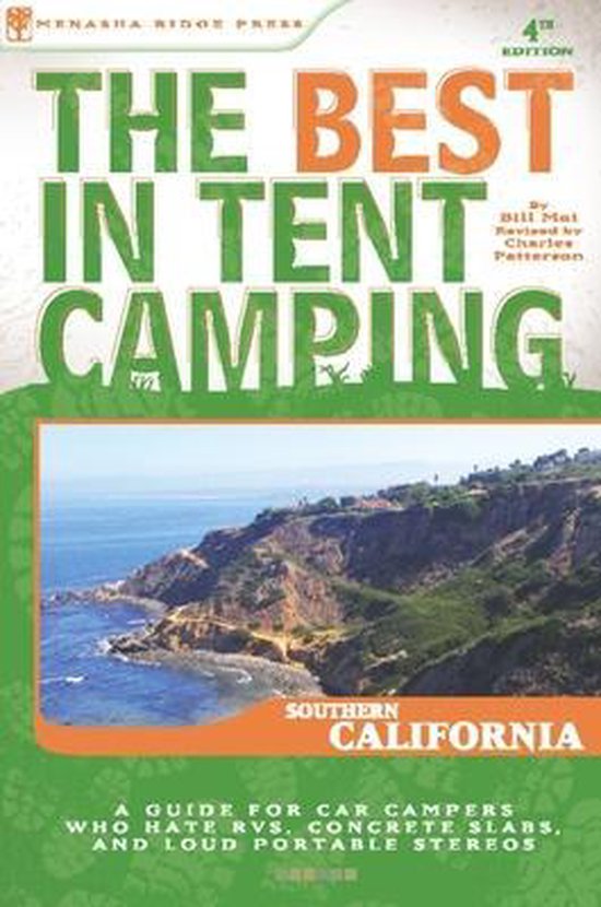 The Best in Tent Camping, Charles Patterson 9780897326759 Boeken